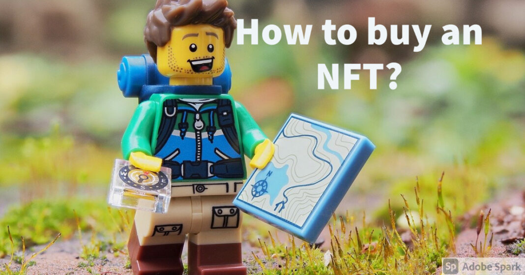 How To Buy An NFT – A Quick Guide - NFT University