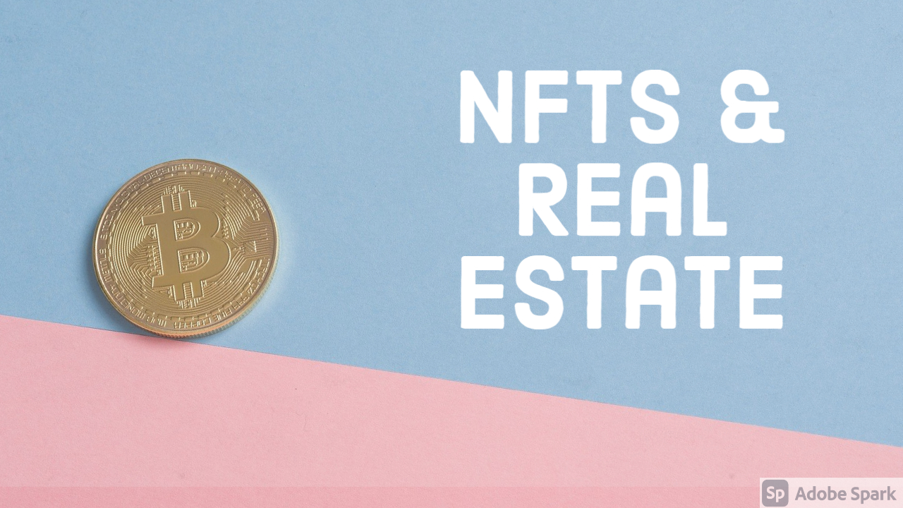 NFTs and Real Estate